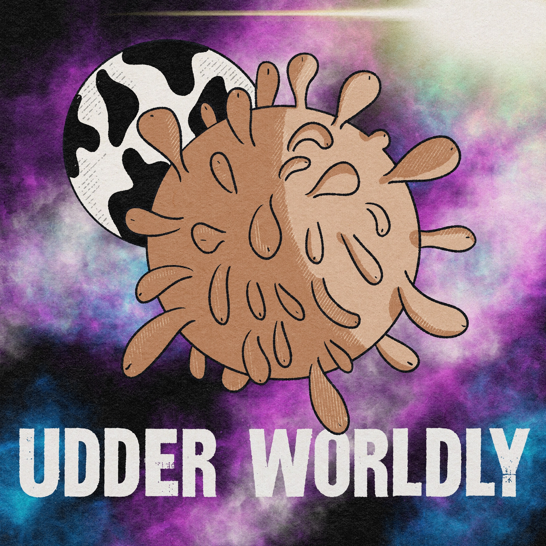 A cartoon depiction of a cow-patterned planet behind a brown, splotchy, spiked object with the text UDDER WORLDLY below against a colorful, smoky background.
