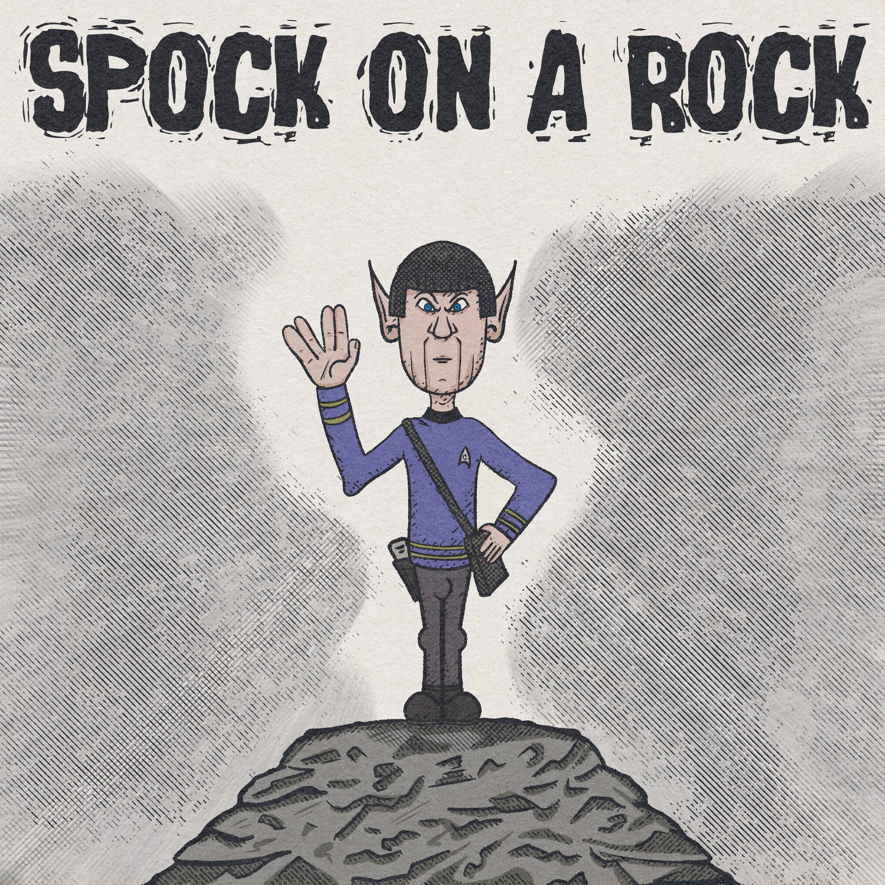 A cartoon depiction of Spock from Star Trek standing on a rock while giving the Vulcan salute is shown beneath the text SPOCK ON A ROCK.