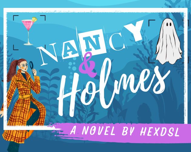 Download: Nancy & Holmes (A book I wrote)